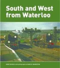 South and West from Waterloo