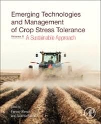 Emerging Technologies and Management of Crop Stress Tolerance