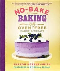 No-Bake Baking: Easy, Oven-Free Cakes and Treats