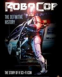 RoboCop: The Definitive History