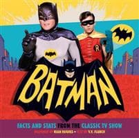 Batman: Facts and Stats from the Classic TV Show