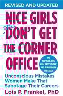 Nice Girls Don't Get The Corner Office