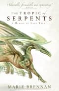 Miniatyrbillede 2 af 2: The Tropic of Serpents