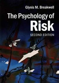 The Psychology of Risk
