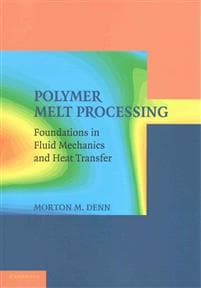Polymer Melt Processing