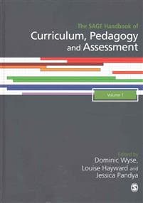 The SAGE Handbook of Curriculum, Pedagogy and Assessment