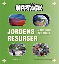 Upptäck Jordens resurser - Människor och miljö