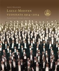 Laulu-Miesten vuosisata 1914-2014