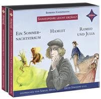 Weltliteratur für Kinder: Shakespeare leicht erzählt: Romeo und Julia, Hamlet, Ein Sommernachtstraum