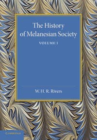 The History of Melanesian Society: Volume 1