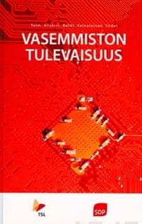 Vasemmiston tulevaisuus