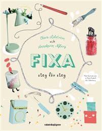 Fixa : steg för steg