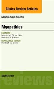 Myopathies, An Issue of Neurologic Clinics