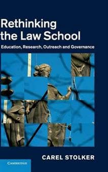 Rethinking the Law School
