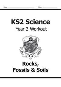 KS2 Science Year 3 Workout: Rocks, FossilsSoils