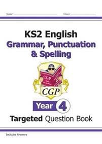 KS2 English Year 4 Grammar, PunctuationSpelling Targeted Question Book (with Answers)