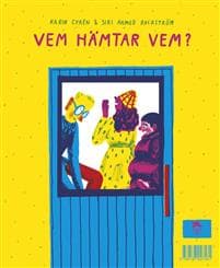Vem hämtar vem?