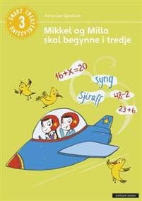 Mikkel og Milla skal begynne i tredje