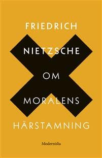 Om moralens härstamning : en stridsskrift