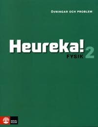 Heureka Fysik 2 Övningar och problem
