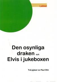 Den osynliga draken och Elvis i jukeboxen