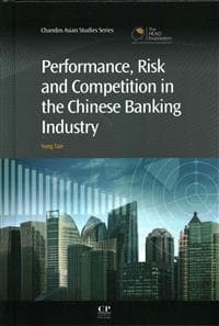 Performance, Risk and Competition in the Chinese Banking Industry