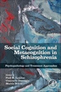 Social Cognition and Metacognition in Schizophrenia