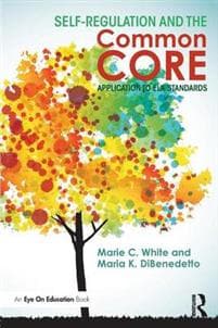 Self-Regulation and the Common Core