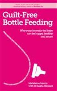 Guilt-free Bottle Feeding