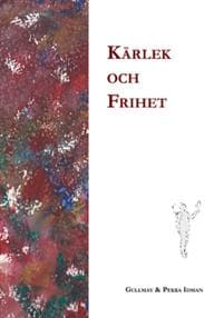 Kärlek och frihet