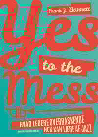 Yes to the Mess