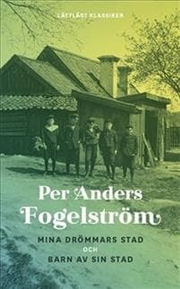 Mina drömmars stad ; Barn av sin stad (lättläst)