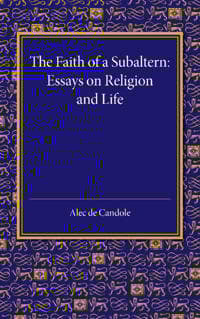 The Faith of a Subaltern