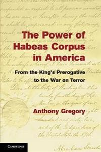 The Power of Habeas Corpus in America