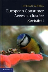 European Consumer Access to Justice Revisited