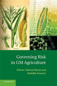 Governing Risk in GM Agriculture