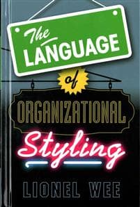 The Language of Organizational Styling
