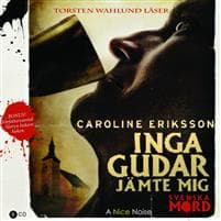 Inga gudar jämte mig