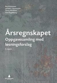 Årsregnskapet; oppgavesamling med løsningsforslag