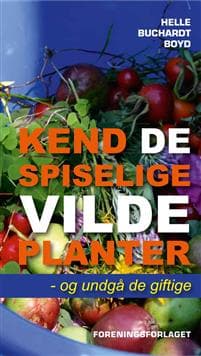 Kend de spiselige vilde planter