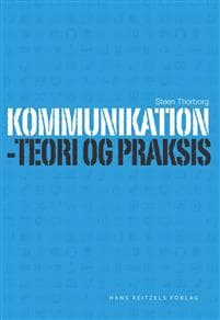 Kommunikation - teori og praksis