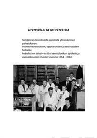 Historiaa ja muisteluja