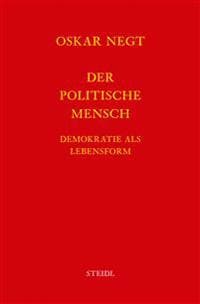 Werkausgabe Bd. 16 / Der politische Mensch
