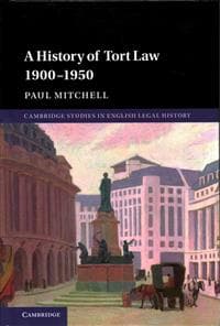 A History of Tort Law 1900–1950