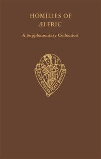 Homilies of Aelfric, vol I a Supplementary Collection