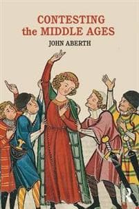 Contesting the Middle Ages