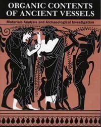 Organic Contents of Ancient Vessels – Materials Analysis and Archaeological Investigation