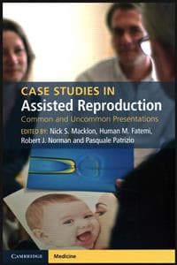 Case Studies in Assisted Reproduction