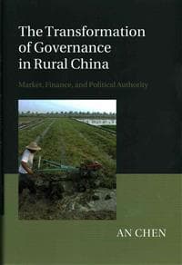 The Transformation of Governance in Rural China