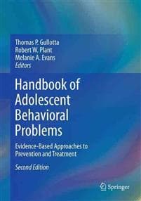 Handbook of Adolescent Behavioral Problems